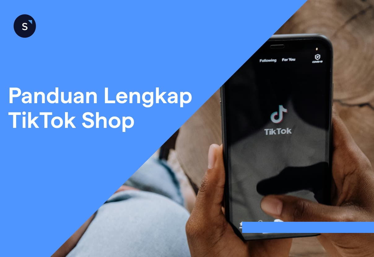 Ilustrasi tentang panduan lengkap TikTok Shop