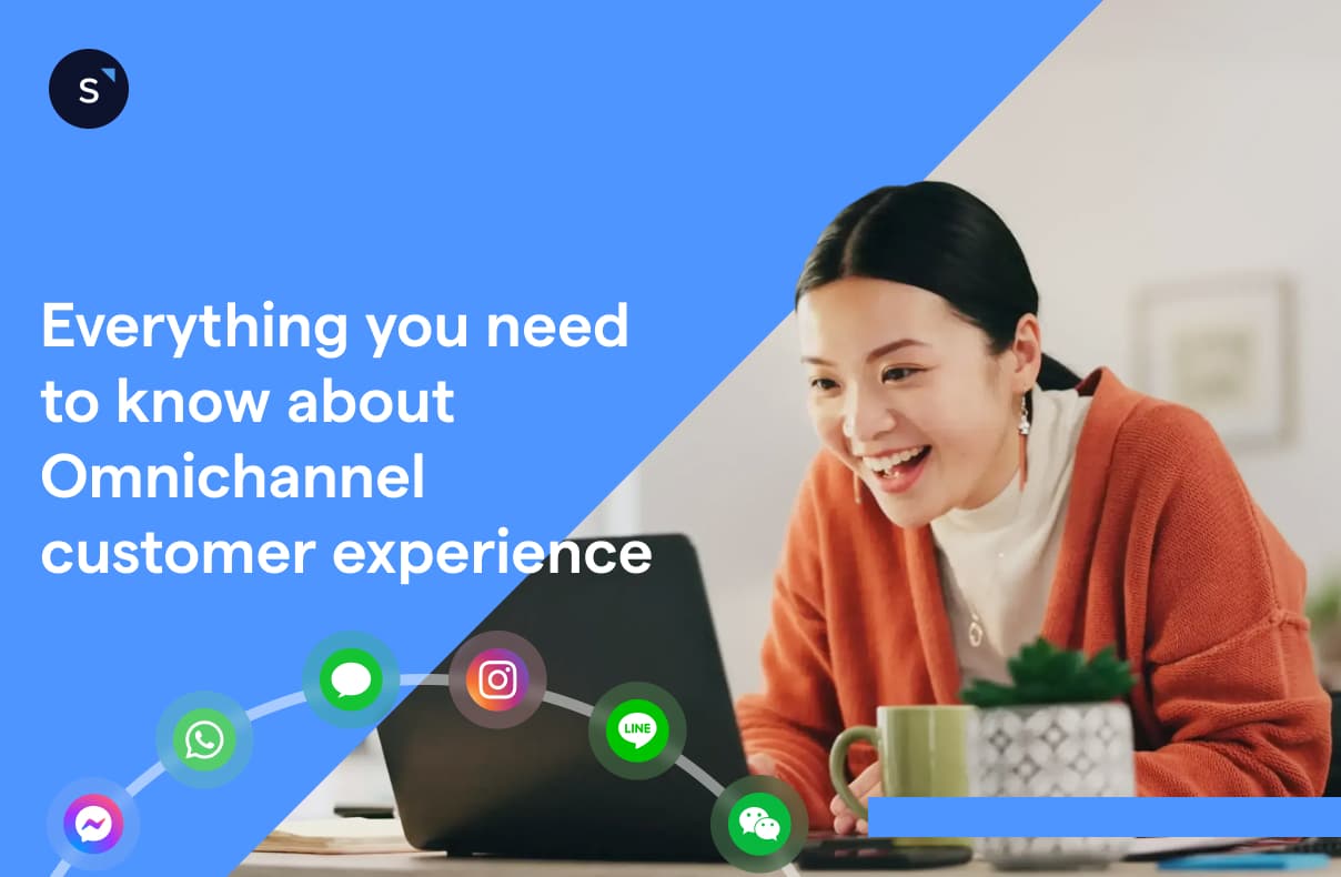 Everything you need to know about Omnichannel customer experience