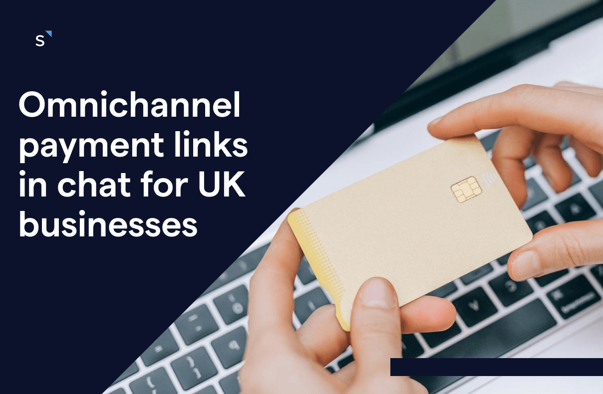 Omnichannel payments in chat: a strategic guide for UK businesses