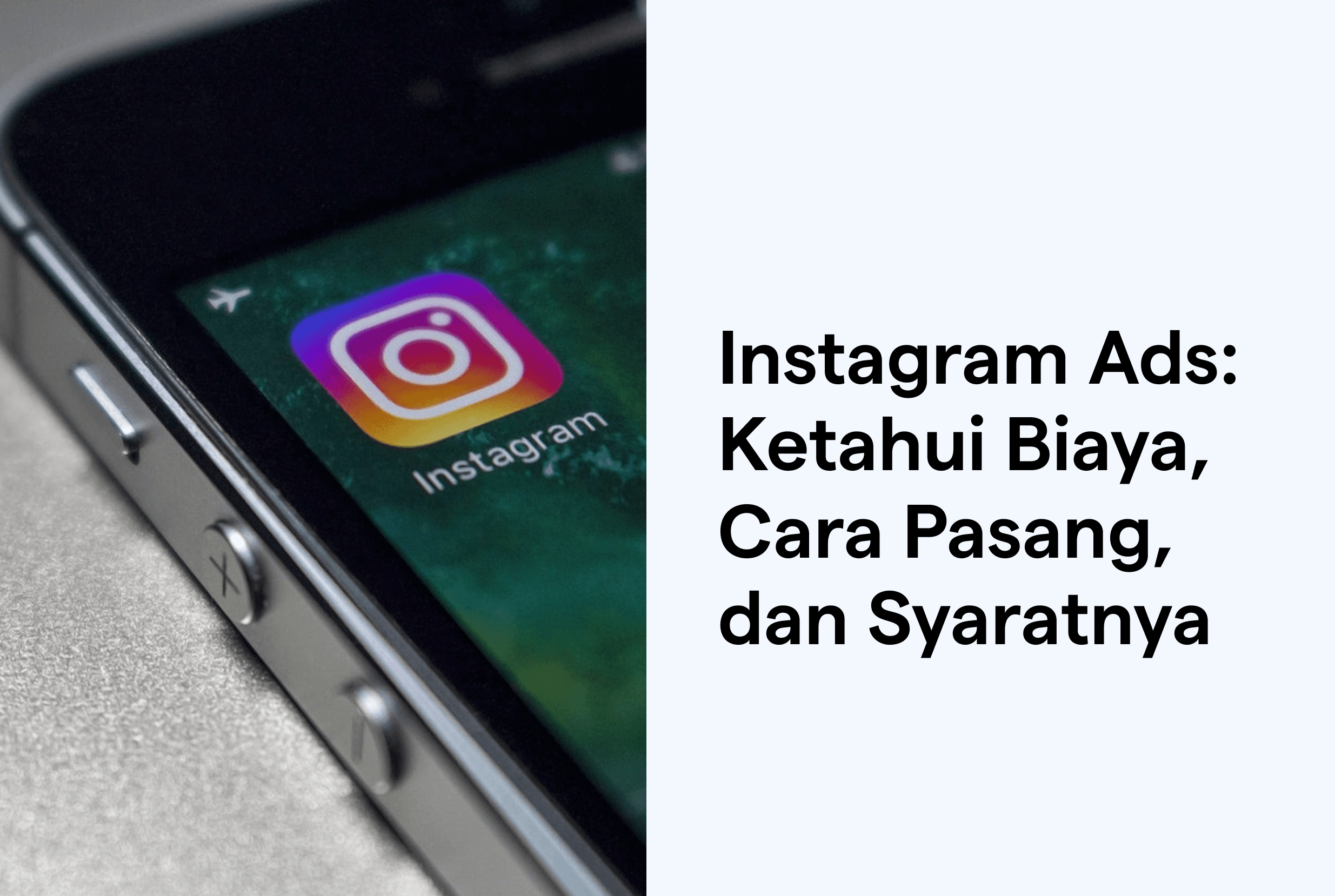Instagram Ads: Biaya, Cara Pasang dan Syaratnya
