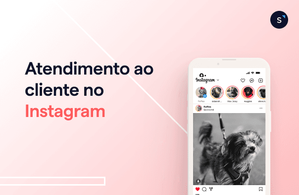 Atendimento ao cliente no Instagram