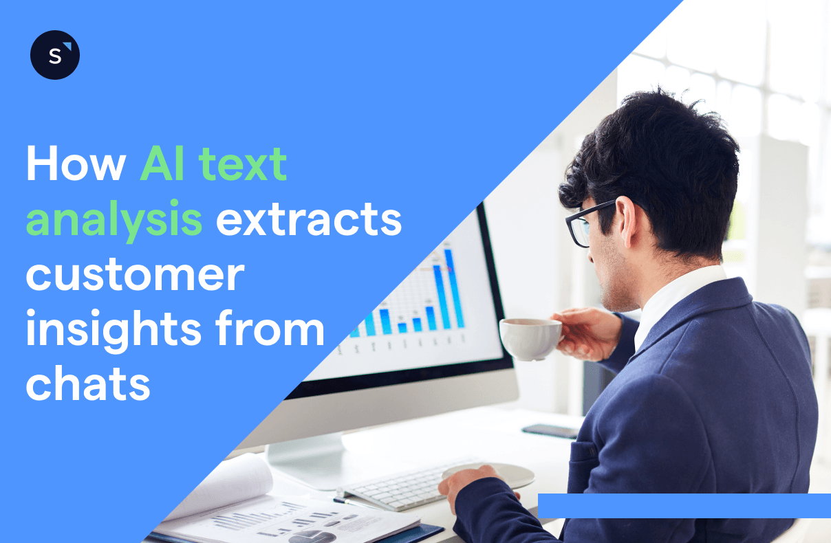 Banner showing a man at a desktop reviewing charts while text reads “How AI text analysis extracts customer insights from chats.”